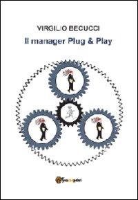 Il manager plug & play Scarica PDF EPUB
