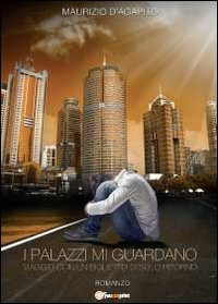 I palazzi mi guardano Scarica PDF EPUB
