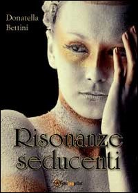 Risonanze seducenti Scarica PDF EPUB
