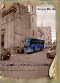 Quando arrivava la corriera Scarica PDF EPUB
