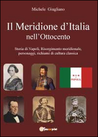 Il meridione d'Italia nell'Ottocento Scarica PDF EPUB
