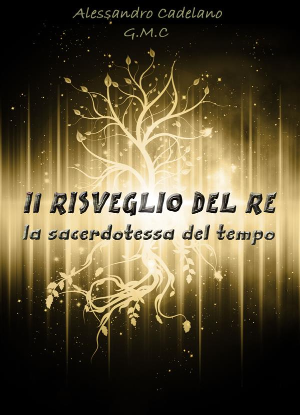 La sacerdotessa del tempo. Il risveglio del re Scarica PDF EPUB
