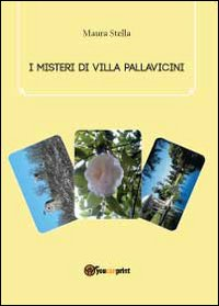 I misteri di villa Pallavicini Scarica PDF EPUB
