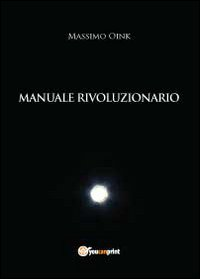 Manuale rivoluzionario Scarica PDF EPUB
