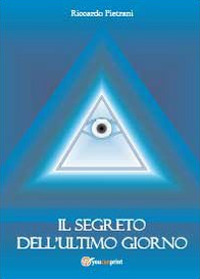 Il segreto dell'ultimo giorno Scarica PDF EPUB
