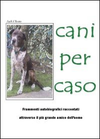 Cani per caso Scarica PDF EPUB
