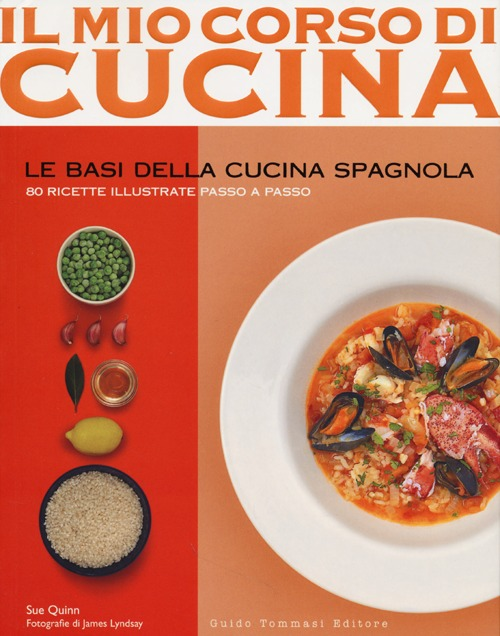 Le basi della cucina spagnola Scarica PDF EPUB
