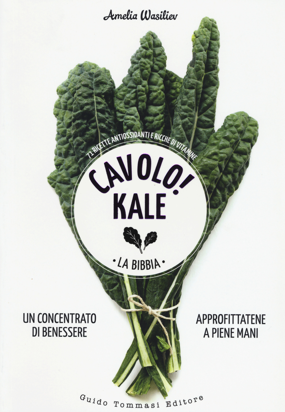 Image of Cavolo! Kale. La Bibbia