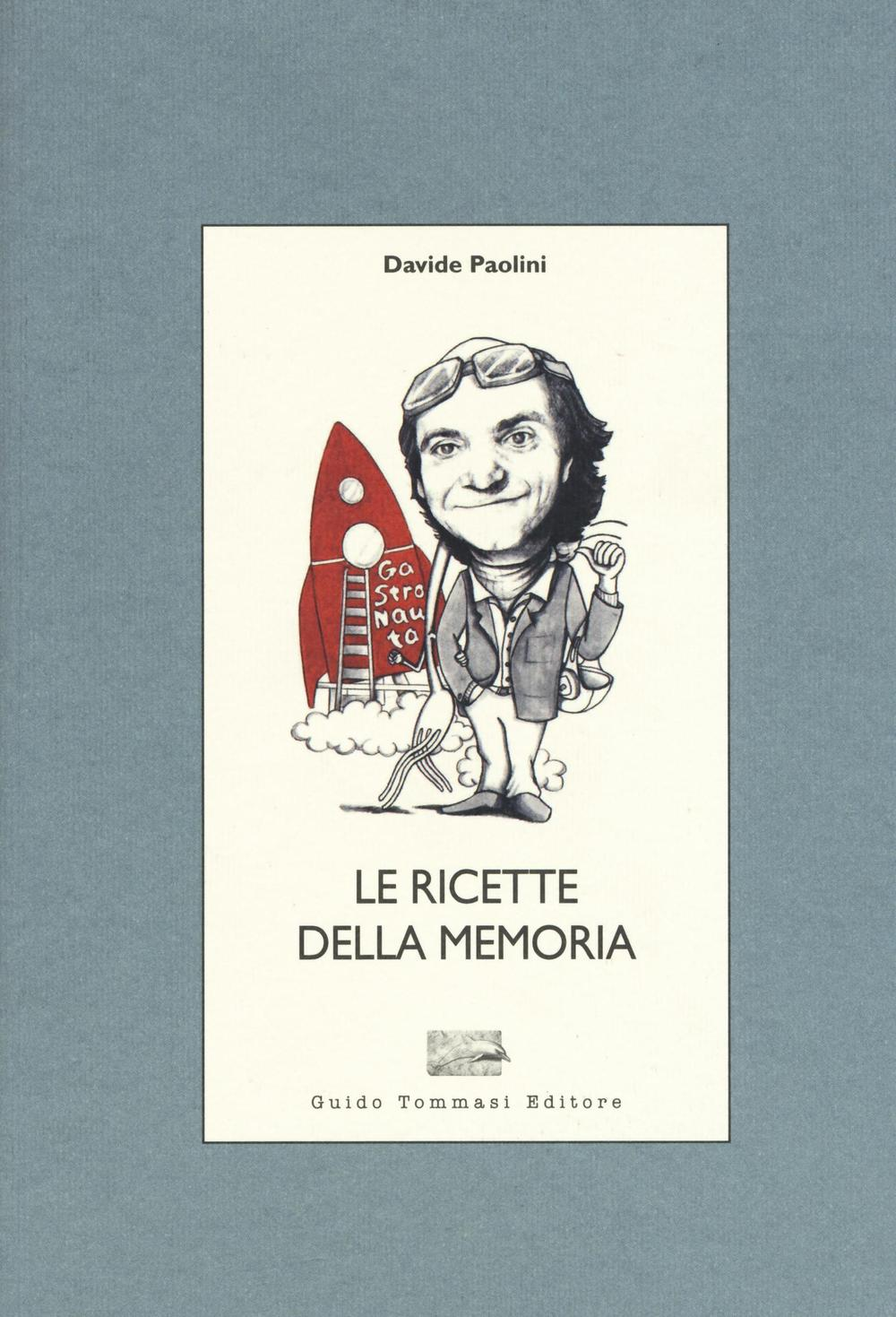 Le ricette della memoria Scarica PDF EPUB
