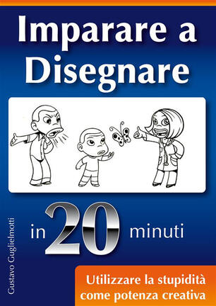 Come Imparare A Disegnare In Minuti Guglielmotti Gustavo Ebook Epub Con Light Drm Ibs