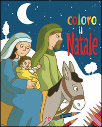 Coloro il Natale. Ediz. illustrata Scarica PDF EPUB
