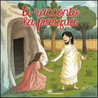 Ti racconto la Pasqua Scarica PDF EPUB
