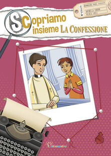 Scopriamo insieme la confessione.pdf