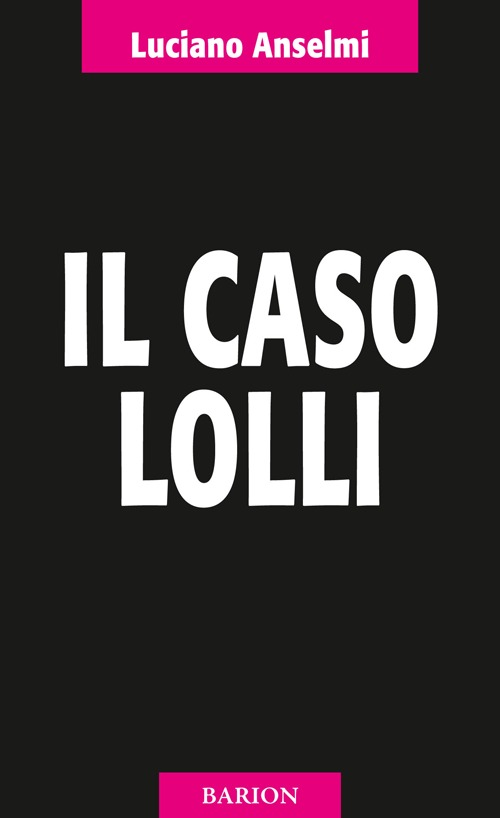 Il caso Lolli Scarica PDF EPUB
