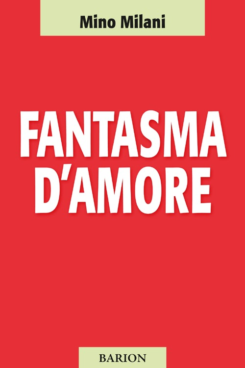 Fantasma d'amore Scarica PDF EPUB
