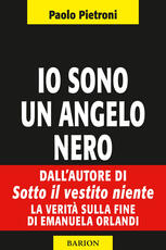 Libro Io sono un angelo nero Paolo Pietroni