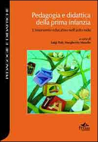 Pedagogia e didattica della prima infanzia. L'intervento educativo nell'asilo nido