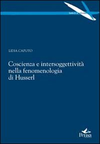 Coscienza e intersoggettività nella fenomenologia di Husserl Scarica PDF EPUB
