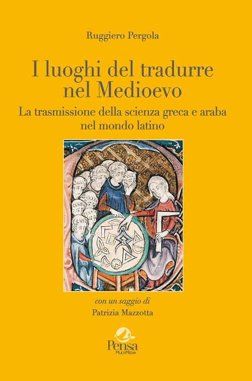 I Luoghi Del Tradurre Nel Medioevo