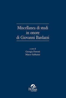 Miscellanea di studi in onore di Giovanni Bardazzi.pdf