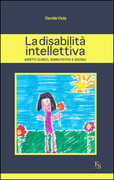 Libro La disabilità intellettiva. Aspetti clinici, riabilitativi e sociali Davide Viola