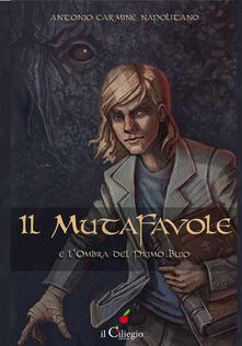 Il mutafavole e lombra del primo buio.pdf