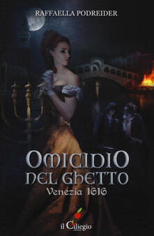 Omicidio nel ghetto. Venezia 1616.pdf