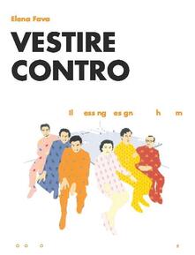 Vestire contro. Il dressing design di Archizoom.pdf