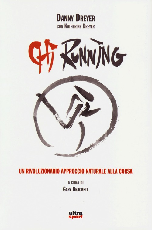Image of Chi running. Un rivoluzionario approccio naturale alla corsa