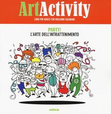 Libro Art activity pocket. Party! L'arte dell'intrattenimento