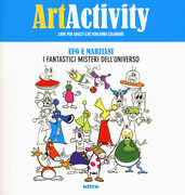 Libro Art activity. Ufo e marziani. I fantastici misteri dell'universo