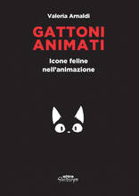 Libro Gattoni animati. Icone feline nell'animazione Valeria Arnaldi