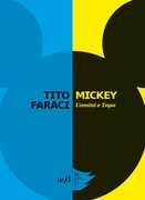 Libro Mickey. Uomini e topo Tito Faraci
