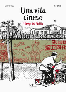 Una vita cinese. Vol. 2: tempo del partito, Il..pdf