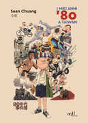 Libro I miei anni '80 a Taiwan Sean Chuang