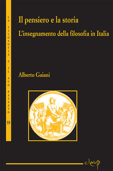Il pensiero e la storia. Linsegnamento della filosofia in Italia.pdf