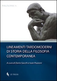 Image of Lineamenti tardomoderni di storia della filosofia contemporanea