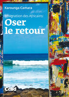  Oser le retour