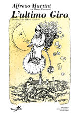 Libro L' ultimo Giro Alfredo Martini Marco Pastonesi