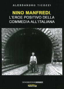 Nino Manfredi, leroe positivo della commedia allitaliana.pdf