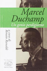 Libro Marcel Duchamp. Un genio perdigiorno