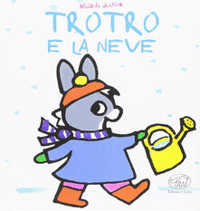 TroTro e la neve. Ediz. a colori.pdf