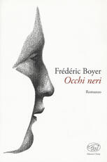 Libro Occhi neri Frédéric Boyer