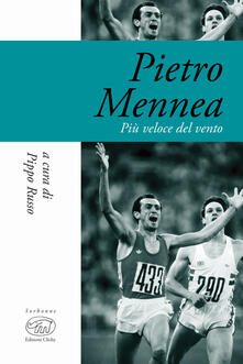 Pietro Mennea. Più veloce del vento.pdf