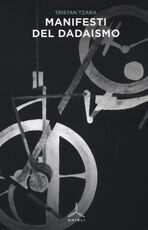 Libro Manifesti del dadaismo Tristan Tzara