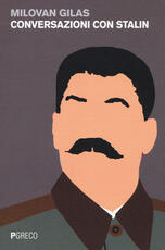 Libro Conversazioni con Stalin Milovan Gilas