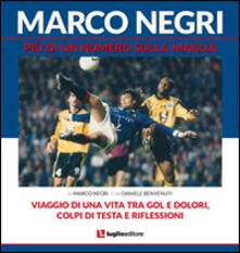 Marco Negri. Più di un numero sulla maglia.pdf