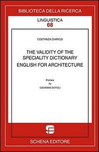 Image of The validity of the speciality dictionary. English for architecture