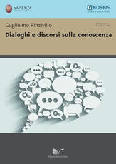 Libro Dialoghi e discorsi sulla conoscenza Guglielmo Rinzivillo
