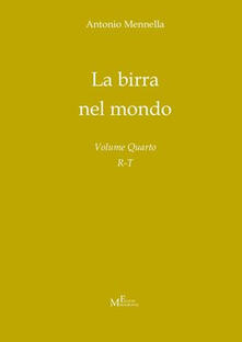 La birra nel mondo. Vol. 4: R-T..pdf